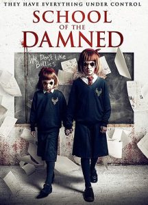 فيلم School of the Damned 2019 مترجم اون لاين