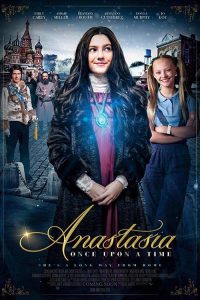 فيلم Anastasia: Once Upon a Time 2019 مترجم اون لاين