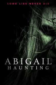 مشاهدة فيلم Abigail Haunting 2020 مترجم