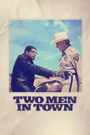 فيلم Two Men in Town 2014 مترجم اون لاين