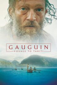 فيلم Gauguin Voyage de Tahiti 2017 مترجم اون لاين