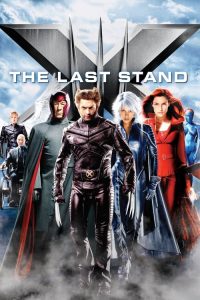 فيلم X Men The Last Stand 2006 مترجم اون لاين