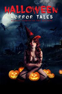 فيلم Halloween Horror Tales 2018 مترجم اون لاين