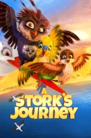 فيلم A Storks Journey 2017 مترجم اون لاين