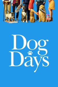 فيلم Dog Days 2018 مترجم اون لاين