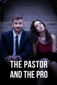 فيلم The Pastor and the Pro 2018 مترجم اون لاين