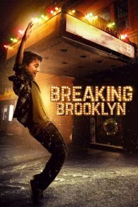 فيلم Breaking Brooklyn 2018 مترجم اون لاين