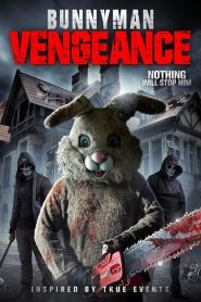 فيلم Bunnyman Vengeance 2017 مترجم اون لاين