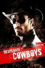 فيلم Desperate Cowboys 2018 مترجم اون لاين