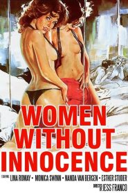 فيلم Women Without Innocence 1978 اون لاين للكبار فقط