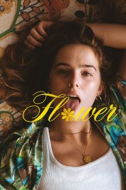فيلم Flower 2017 مترجم اون لاين