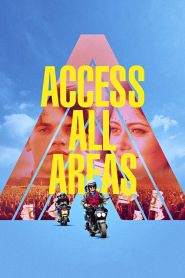 فيلم Access All Areas 2017 مترجم اون لاين
